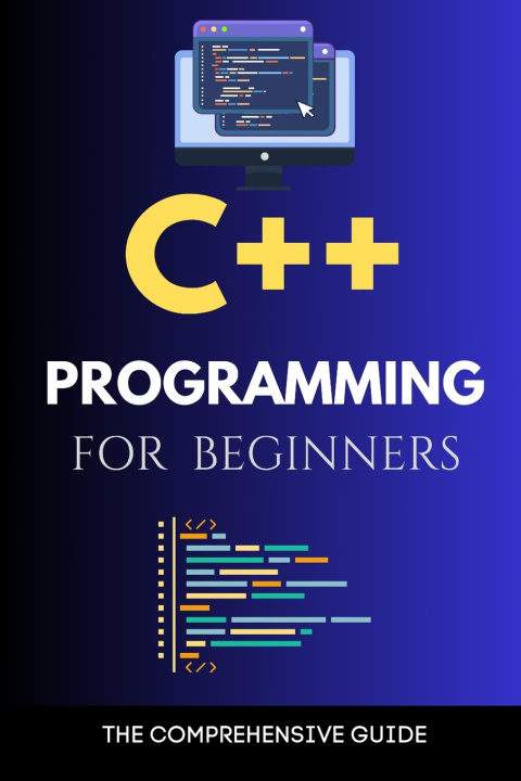 Knjiga C++ Programming for Beginners Maxwell Rivers