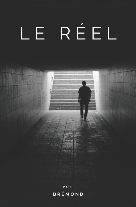 Kniha LE RÉEL Paul Brémond