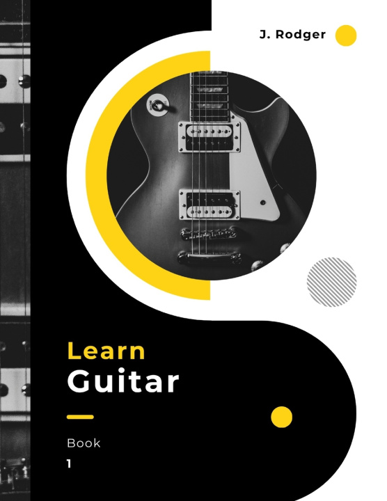 Knjiga LEARN GUITAR James Rodger