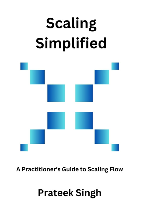 Knjiga Scaling Simplified Prateek Singh