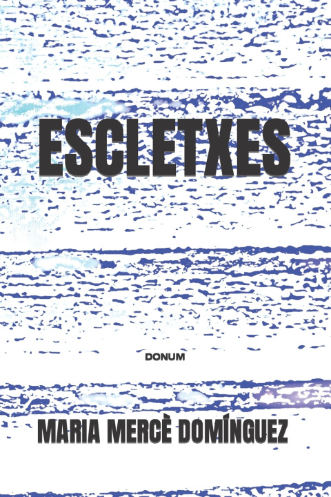 Kniha ESCLETXES MARIA MERCÈ DOMÍNGUEZ
