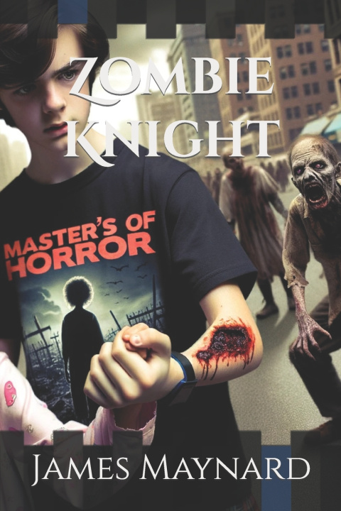 Knjiga Zombie Knight James Maynard