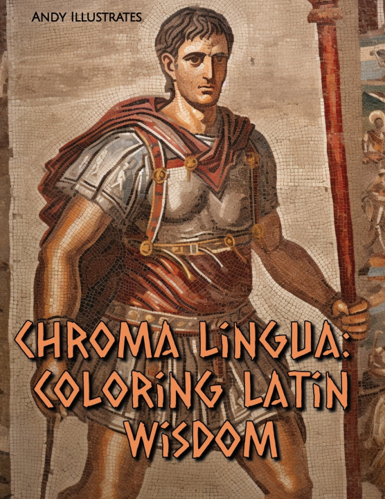 Kniha Chroma Lingua Andy Illustrates