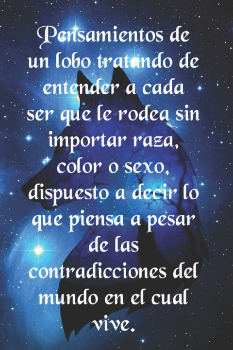Kniha Pensamientos de un Lobo Luis Chanel Peralta