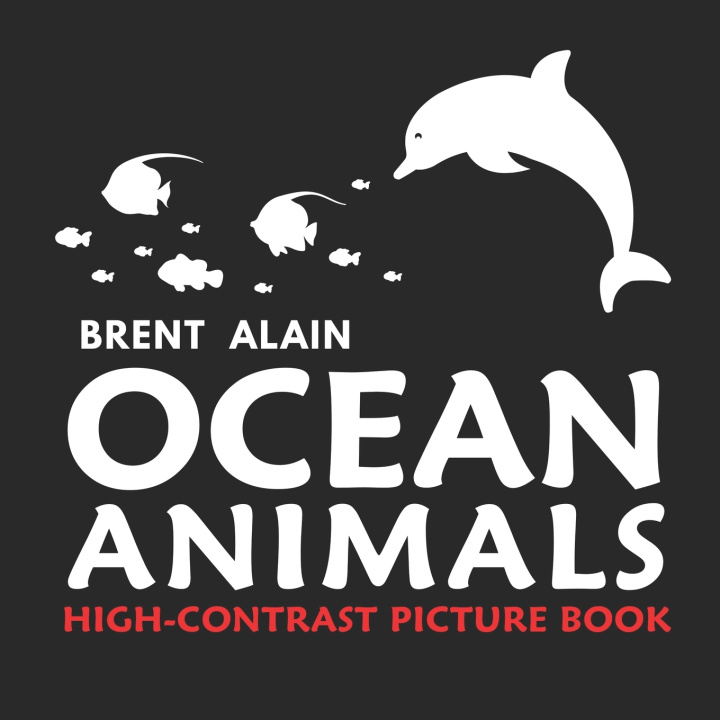 Book Ocean Animals Brent Alain