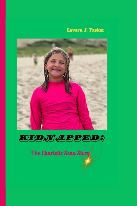Knjiga Kidnapped Lavern J. Tasker