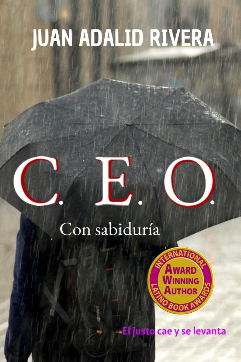 Kniha C.E.O. con sabiduría JUAN ADALID RIVERA