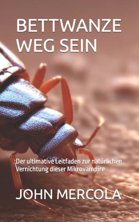 Książka BETTWANZE WEG SEIN JOHN MERCOLA