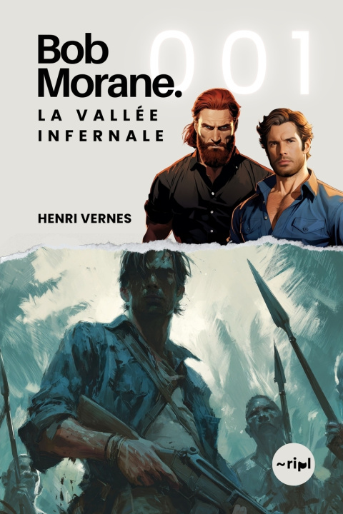 Knjiga Bob Morane - La Vallée Infernale Henri Vernes