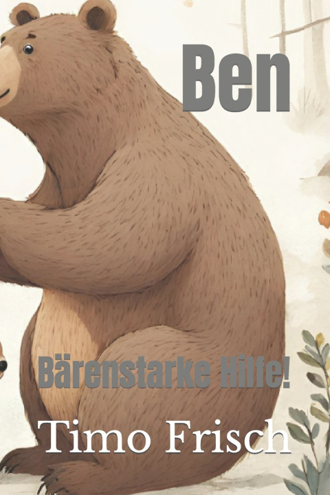 Kniha Ben Timo Frisch