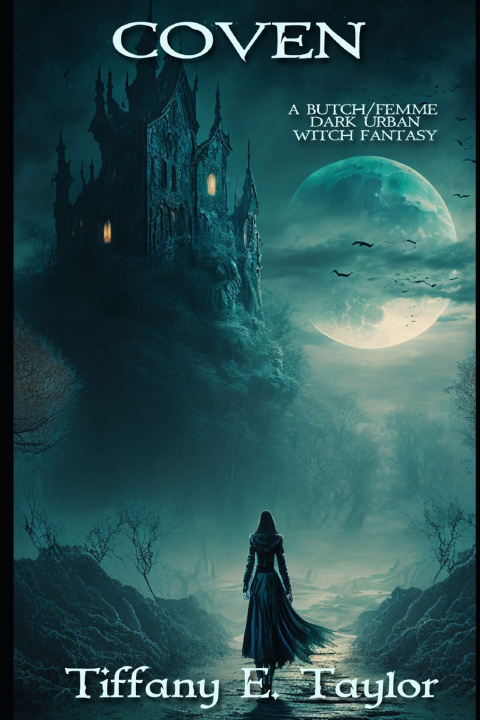 Knjiga Coven Tiffany E. Taylor