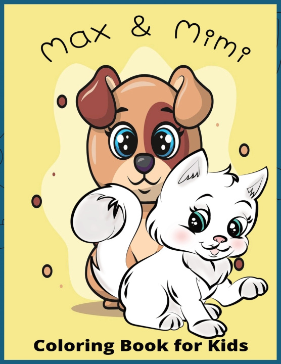 Kniha Max and Mimi Colorful Imaginations