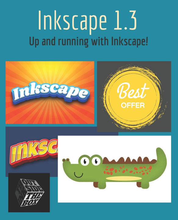 Kniha Inkscape 1.3 Bernard 't Hooft