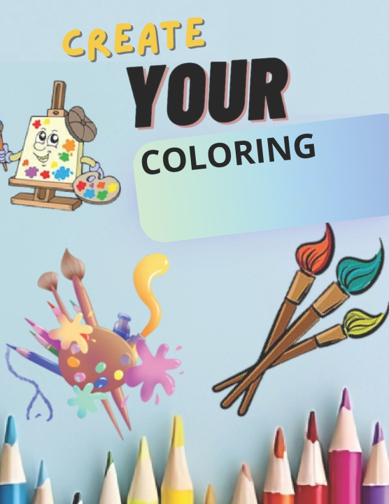 Kniha Create your coloring Oussama oussama azzouz azzouz