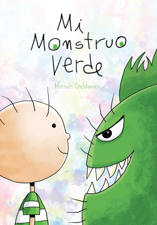 Kniha Mi monstruo verde Hernán Galdames