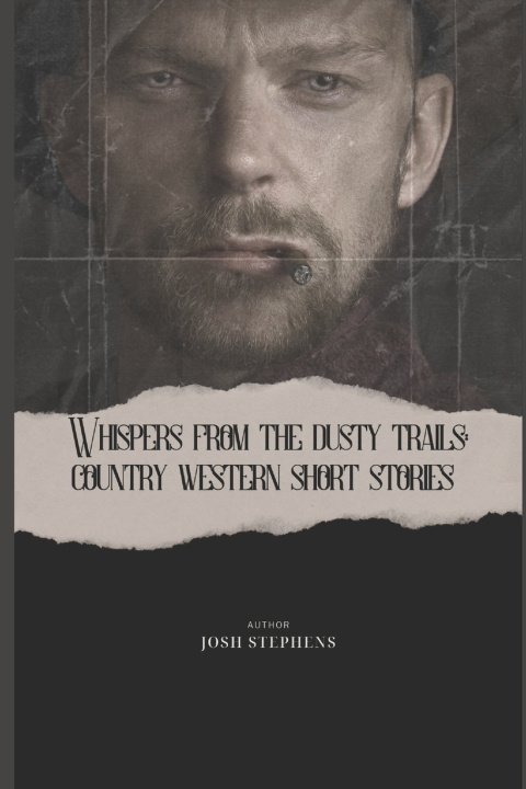 Knjiga Whispers from the Dusty Trails Josh Stephens