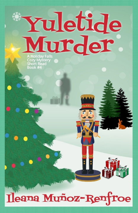 Kniha Yuletide Murder Ileana Muñoz Renfroe