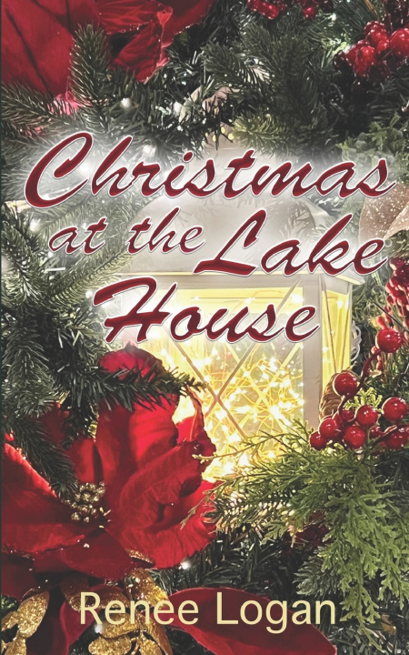 Kniha Christmas at the Lake House Renee Logan
