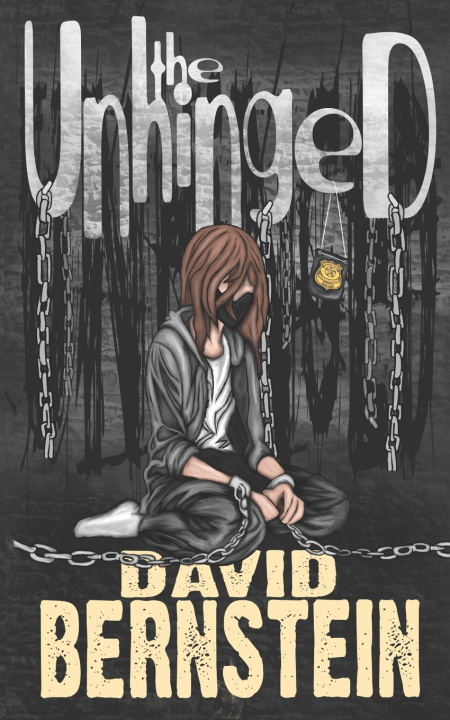 Kniha The Unhinged David Bernstein