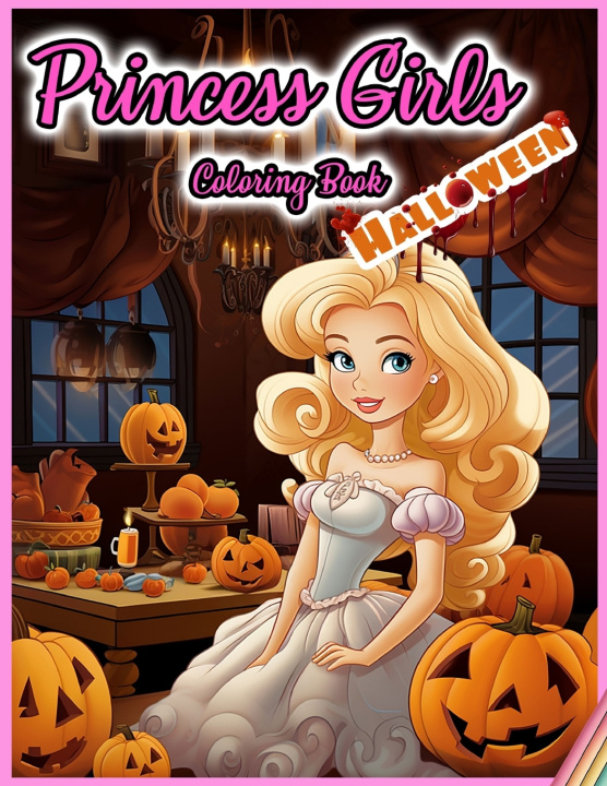Knjiga Princess Girls Coloring Book Wonderland Publishing