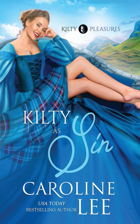 Kniha Kilty as Sin Caroline Lee