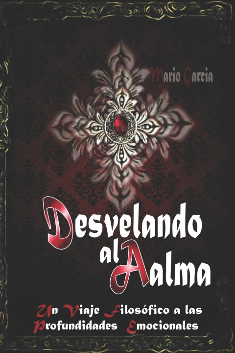 Knjiga Desvelando el Alma Mario Garcia