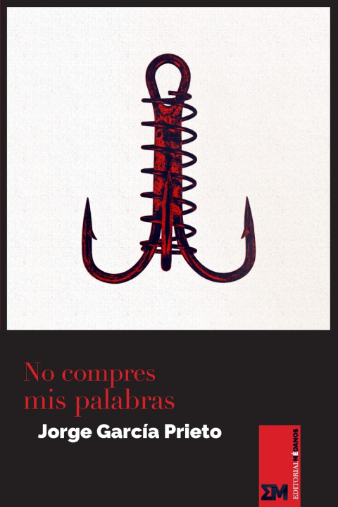 Kniha No compres mis palabras Jorge García Prieto
