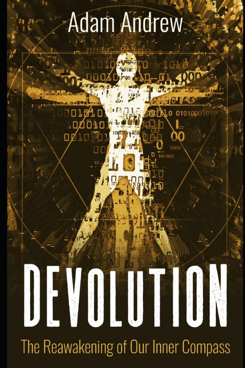 Knjiga Devolution Adam Andrew