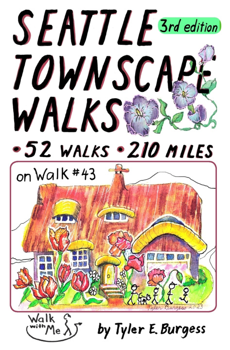 Knjiga Seattle Townscape Walks, third edition Tyler E. Burgess