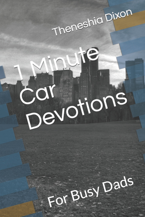 Kniha 1 Minute Car Devotions Theneshia Dixon M.Ed