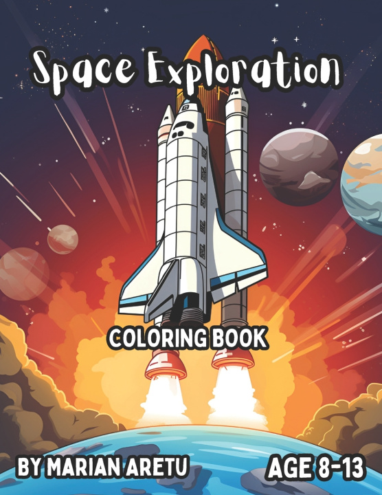 Kniha Space Exploration Coloring Book Marian Aretu