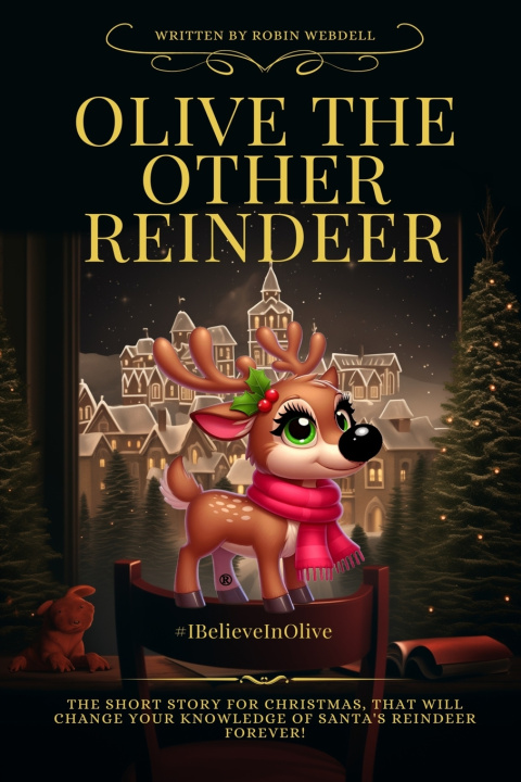 Knjiga Olive the other Reindeer Robin Webdell