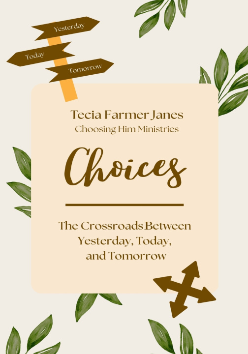 Knjiga Choices Tecia Farmer Janes