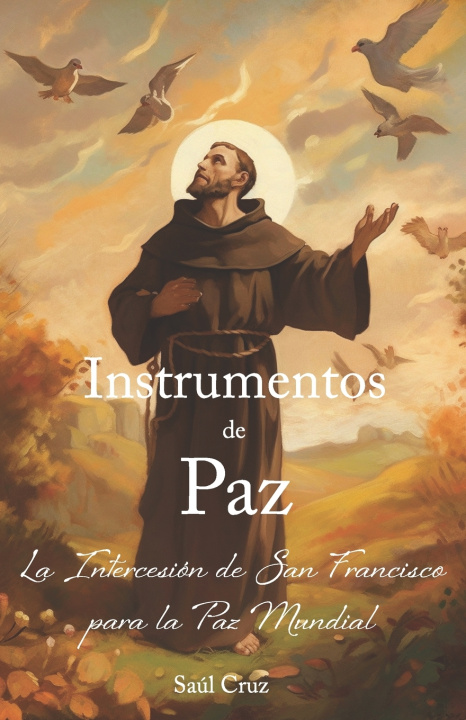 Kniha Instrumentos de Paz Saúl Cruz