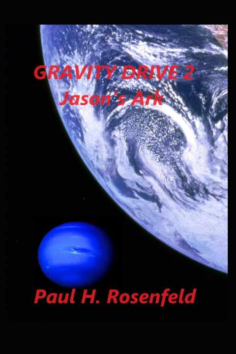 Kniha Gravity Drive 2 Paul Howard Rosenfeld