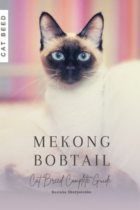 Knjiga Mekong Bobtail Ruslana Shurpatenko