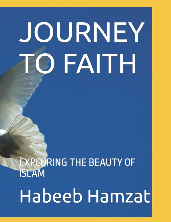 Kniha JOURNEY TO FAITH HABEEBULLAH AYOTUNDE HAMZAT