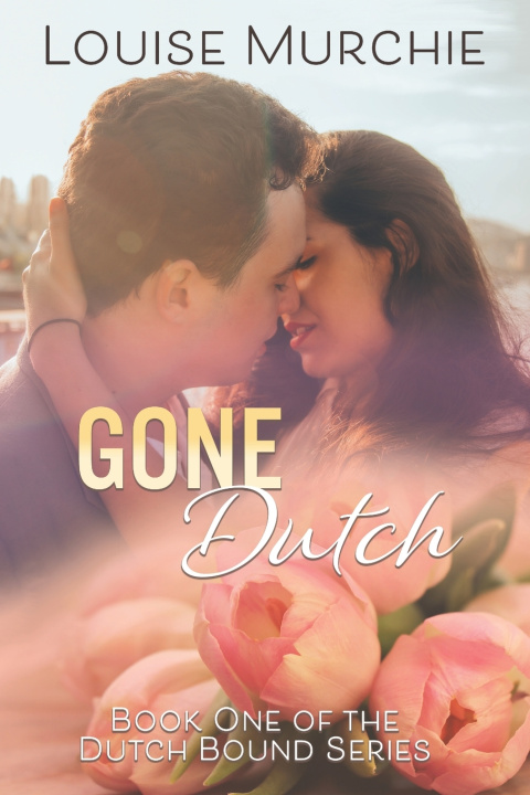 Knjiga Gone Dutch Louise Murchie
