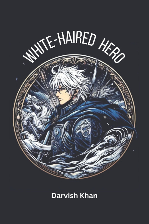 Kniha White-Haired Hero Mohammad Modares