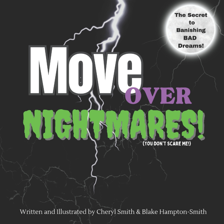 Knjiga MOVE OVER NIGHTMARES! Andrew James Smith