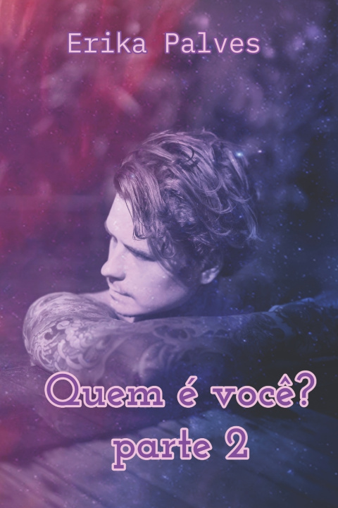 Kniha Quem é você? Parte 2 Erika Palves