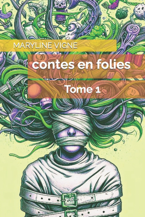 Knjiga Contes en folies MARYLINE VIGNE