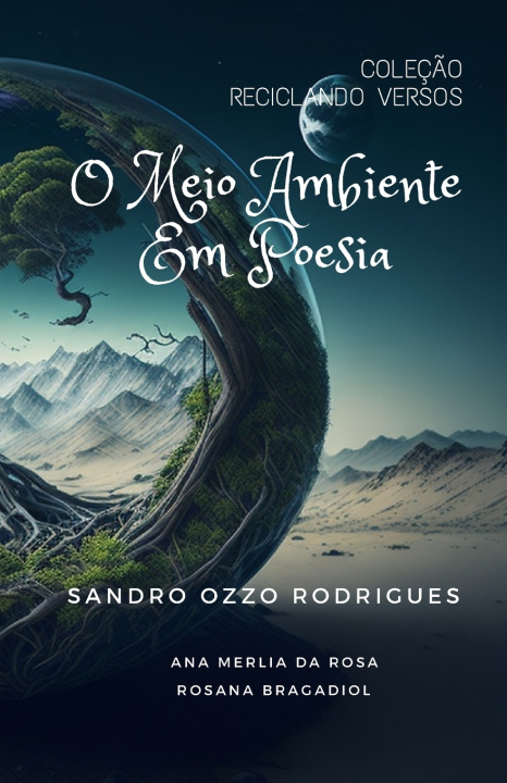Kniha O Meio Ambiente Em Poesia Sandro Ozzo Rodrigues