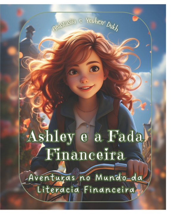 Kniha Ashley e a Fada Financeira Yevhen Dukh