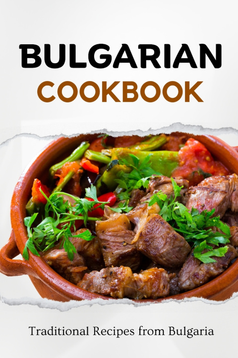 Kniha Bulgarian Cookbook Liam Luxe