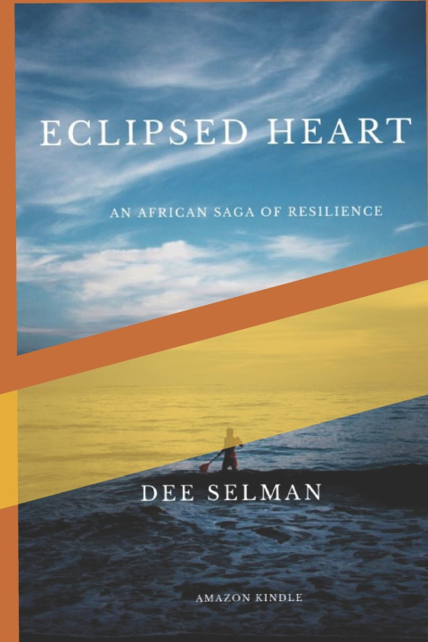 Knjiga Eclipsed Hearts Dee Selman