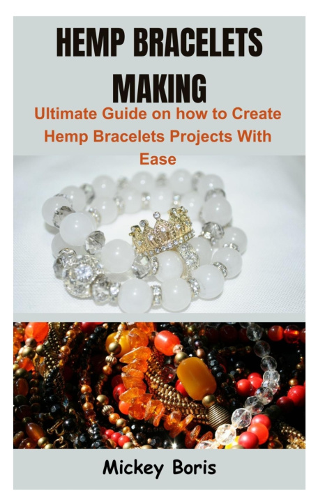 Knjiga HEMP BRACELETS MAKING Mickey Boris