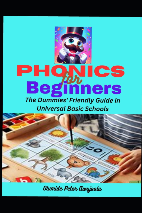 Kniha Phonics for Beginners Olumide Peter Awujoola