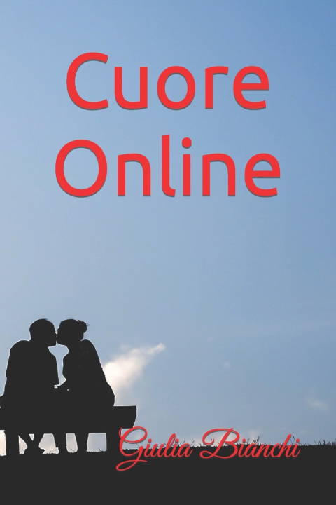 Book Cuore Online Giulia Bianchi