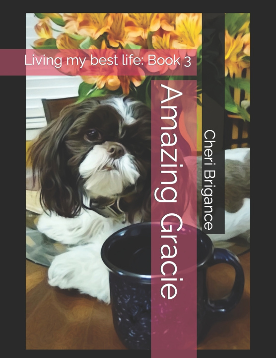 Kniha Amazing Gracie Cheri L Brigance